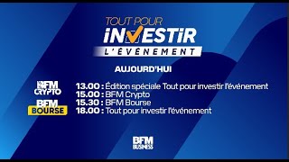 🔴 EN DIRECT Suivez notre émission spéciale Tout Pour Investir L&#39;Evènement.