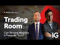 Live Trading con Simone Megetto e Pasquale Tocci | IG Trading Room del 21.10.2024