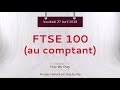 Achat FTSE 100 - Idée de trading IG 27.04.2018
