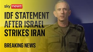 IDF News Conference after Israel carries out strikes on Iran