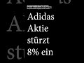 NIKE INC. - Adidas Aktie bricht ein #adidas #yeezy #nike
