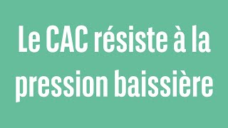 CAC40 INDEX Le CAC résiste à la pression baissière - 100% marchés - soir - 31/05/2024