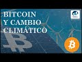 👉 Sector Energético Cambio Climático y Bitcoin