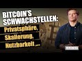 Bitcoin’s Schwachstellen: Privatsphäre, Skalierung, Nutzbarkeit,...