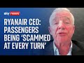 Ryanair CEO says airline passengers being 'scammed' by 'OTA pirates'