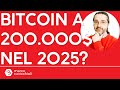 Bitcoin: una proiezione lo vede sopra i 200.000$ l'anno prossimo