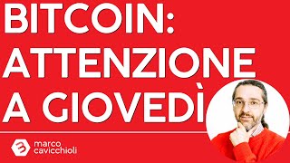 BITCOIN Bitcoin: attenzione a giovedì 26 settembre 2024