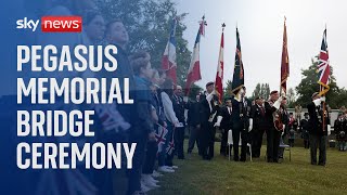 PEGASUS ORD SHARES Watch live: Veterans attend Pegasus Memorial Bridge Ceremony