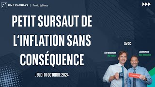 Petit sursaut de l’inflation sans conséquence - 100% Marchés - soir - 10/10/2024