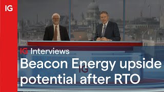 BEACON ENERGY ORD NPV Beacon Energy upside potential after RTO