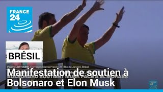 ELON AB [CBOE] L&#39;extrême droite brésilienne mobilisée contre la justice et en soutien à Elon Musk • FRANCE 24
