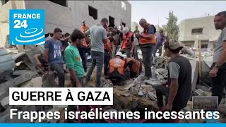 Frappes israéliennes incessantes sur Gaza • FRANCE 24