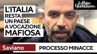 L&#39;amarezza di Saviano: &quot;Rinviato il processo per minacce. L&#39;Italia resta paese a vocazione mafiosa&quot;