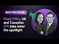 Weekly Forex Outlook: 15/11/2024 - Flash PMIs, UK and Canadian CPI data enter the spotlight