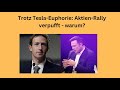 Trotz Tesla-Euphorie: Aktien-Rally verpufft - warum? Marktgeflüster