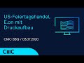 US-Feiertagshandel, E.on mit Druckaufbau (CMC BBQ 03.07.20)