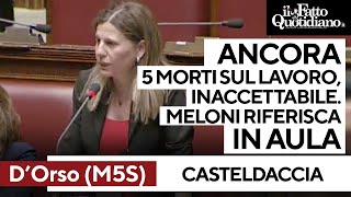 Morti a Casteldaccia, D&#39;Orso (M5S): &quot;Inaccettabile. Meloni riferisca in Aula&quot;