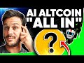 I’m Only Buying This “AI Altcoin” RIGHT NOW!! Biggest Opportunity Last Chance!!!