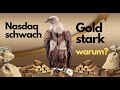 Nasdaq schwach, Gold stark - warum? Marktgeflüster