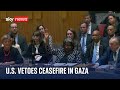 US vetoes UN resolution for immediate ceasefire | Israel-Hamas war