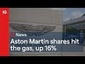 Aston Martin shares hit the gas up 16% 🌬️