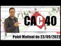 CAC 40 Point Matinal du 23-09-2022 par boursikoter