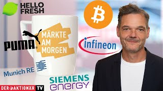 BITCOIN Märkte am Morgen: Bitcoin, Siemens Energy, Infineon, Munich Re, Puma, HelloFresh, Mercedes-Benz