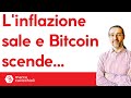 Perchè Bitcoin scende anche se l'inflazione sale?