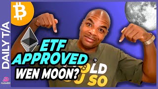 ETHEREUM ETH - ETF APPROVED!!!! [Ethereum didn&#39;t moon!]