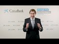 CAIXABANK - Video del presidente de CaixaBank Jose Ignacio Goirigolzarri
