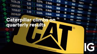 CATERPILLAR INC. Caterpillar climbs on quarterly results
