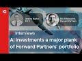 FORWARD PARTNERS GRP. ORD GBP0.01 - AI investments a major plank of Forward Partners’ portfolio