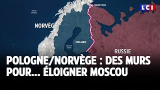 Pologne/Norvège : des murs pour... éloigner Moscou