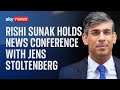 UK Prime Minister Rishi Sunak holds news conference with NATO head Jens Stoltenberg