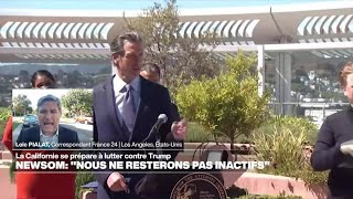 &quot;Nous ne resteront pas inactifs&quot;, dit Gavin Newsom • FRANCE 24