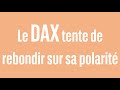 Le DAX tente de rebondir sur sa polarité - 100% Marchés - matin - 17/07/2024