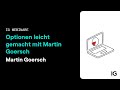 IG Webinar | Martin Goersch | Optionen leicht gemacht mit Martin Goersch