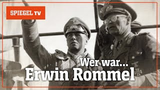 Wer war Erwin Rommel? – Hitlers Feldherr | SPIEGEL TV
