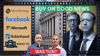 MICROSOFT CORP. Große Zahlenflut - Was tun? Microsoft, Meta Platforms, Robinhood, MicroStrategy im Check