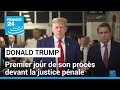 Trump dénonce une "persécution politique" au premier jour de son procès historique • FRANCE 24