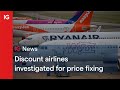 WIZZ AIR HOLDINGS ORD GBP0.0001 - Discount airlines easyJet, Ryanair and Wizz Air investigated for price fixing ✈️