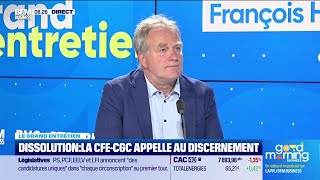 François Hommeril (CFE-CGC) : Dissolution, la CFE-CGC appelle au discernement