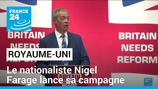 Royaume-Uni : le nationaliste Nigel Farage lance sa campagne sous les applaudissements • FRANCE 24