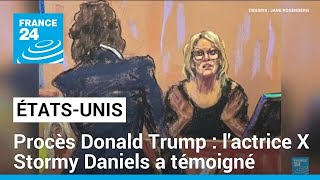 Procès de Donald Trump : l&#39;actrice X Stormy Daniels a témoigné • FRANCE 24