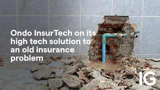 ONDO INSURTECH ORD GBP0.05 Ondo InsurTech on its high tech solution to an old insurance problem