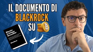 BITCOIN Il nuovo documento di BLACKROCK su BITCOIN