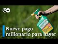 Bayer pagará en litigio 40 millones USD por herbicida de Monsanto