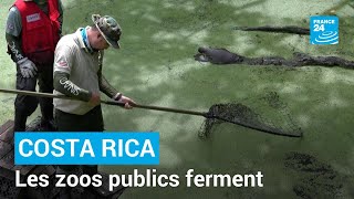 Le Costa Rica ferme ses zoos publics • FRANCE 24