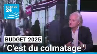 Présentation du budget 2025 en conseil des ministres : &quot;C&#39;est du colmatage&quot; • FRANCE 24