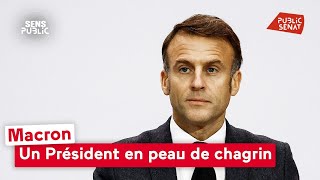 Macron : un Président en peau de chagrin